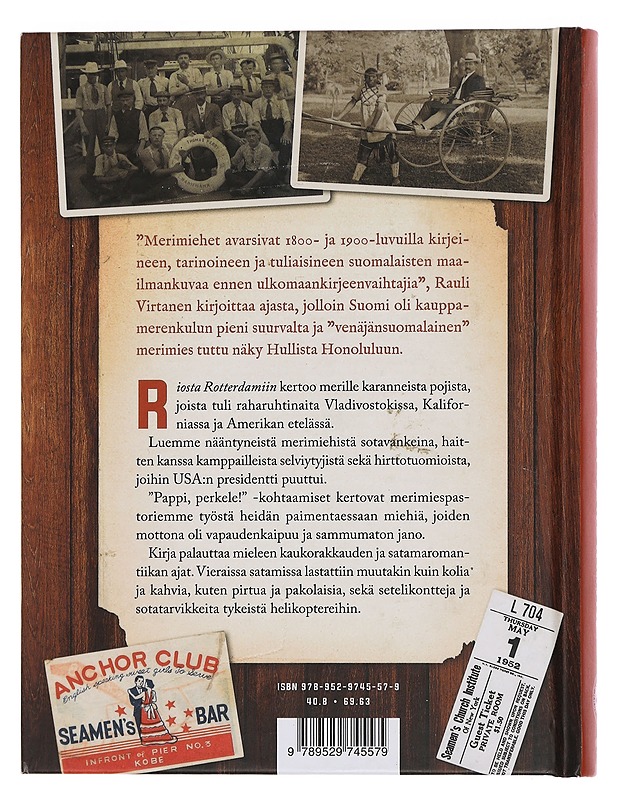 Riosta Rotterdamiin : suomalaisten merimiesten satamareissuja - Rauli Virtanen - Elämäkerrat ja muistelmat - 10105439651 - 1
