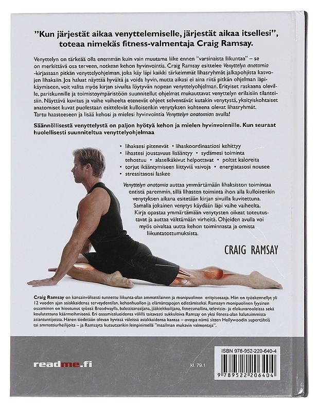 Venyttelyn anatomia : opas lihasten joustavuuden lisäämiseen - Ramsay, Craig - Harrastekirjat - 10105439719 - 1