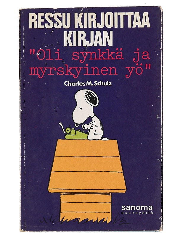 Ressu kirjoittaa kirjan "Oli synkkä ja myrskyinen yö" - Charles M. Schulz - Sarjakuvat - 10105439727 - 0