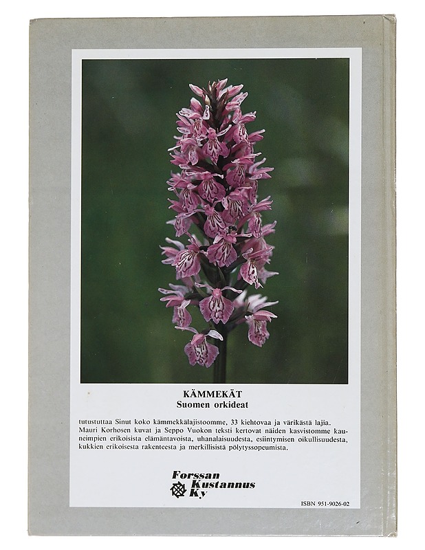 Kämmekät - Korhonen, Mauri  ; Vuokko seppo  - Tietokirjat ja oppaat - 10105439736 - 1