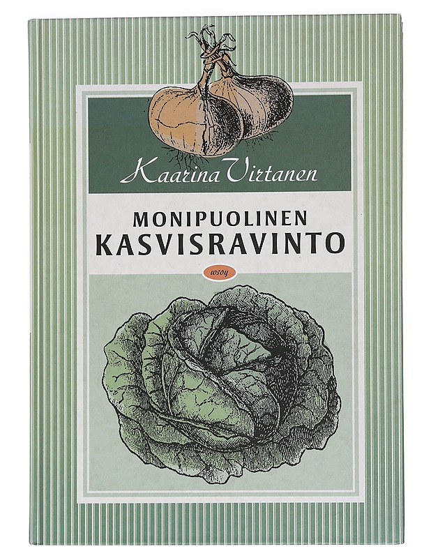 Monipuolinen kasvisravinto - Kaarina Virtanen - Tietokirjat ja oppaat - 10105439740 - 0