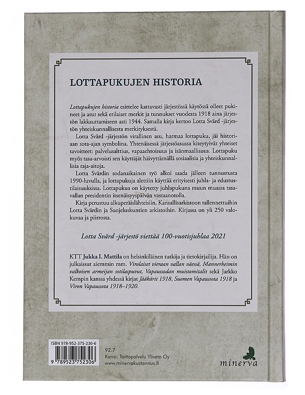 Lottapukujen historia - Mattila, Jukka I. - Tietokirjat - 10105439773 - 1