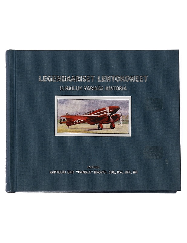 Legendaariset lentokoneet : ilmailun värikäs historia - Jarrett, Philip - Historiakirjat - 10105439794 - 0