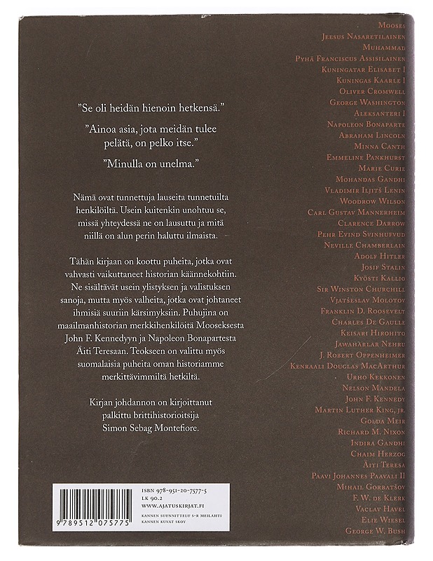 Suuret puheet jotka muuttivat maailmaa - Sebag Montefiore, Simon - Tietokirjat ja oppaat - 10105439806 - 1