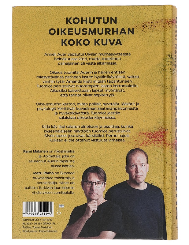 Oikeusmurha : kuinka järjestelmä tuhosi Auerin perheen - Mäkinen, Rami - Elämäkerrat ja muistelmat - 10105439819 - 1