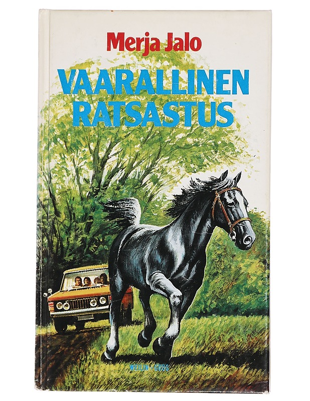 Vaarallinen ratsastus : Tyttöromaani - Merja Jalo - Nuorten kirjat - 10105439821 - 0