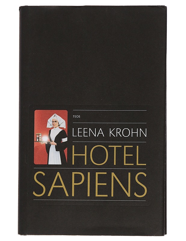 Hotel Sapiens ja muita irrationaalisia kertomuksia - Leena Krohn - Fantasia- ja scifi - 10105439848 - 0