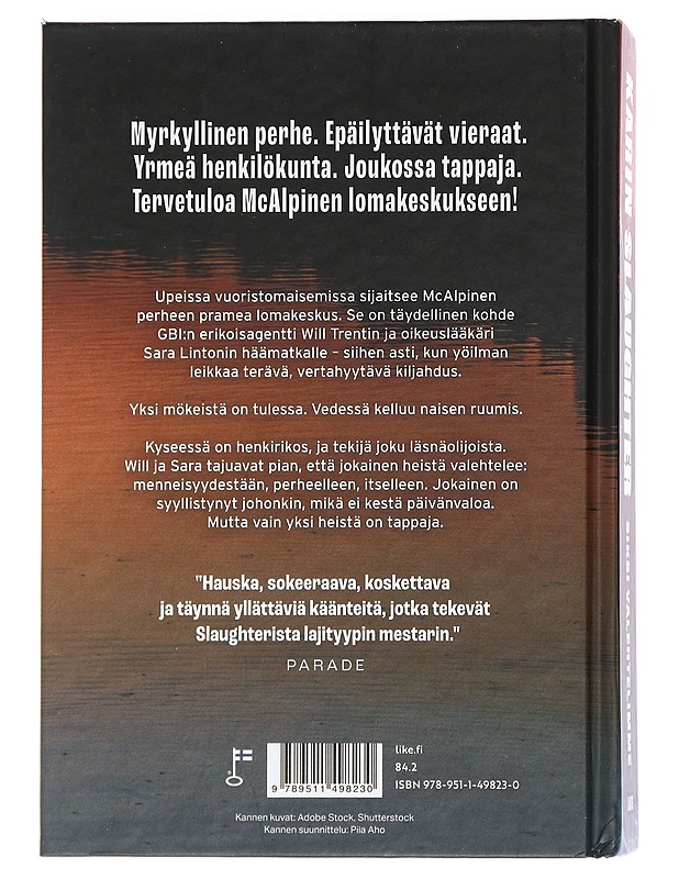 Siksi valehtelimme: Will Trent trilleri - Slaughter, Karin - Romaanit ja novellit - 10105439851 - 1