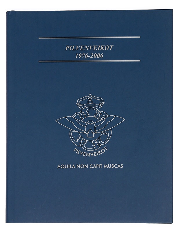 Pilvenveikot 1976-2006 - Pilvenveikkojen toimikunta - Historiakirjat - 10105439870 - 0