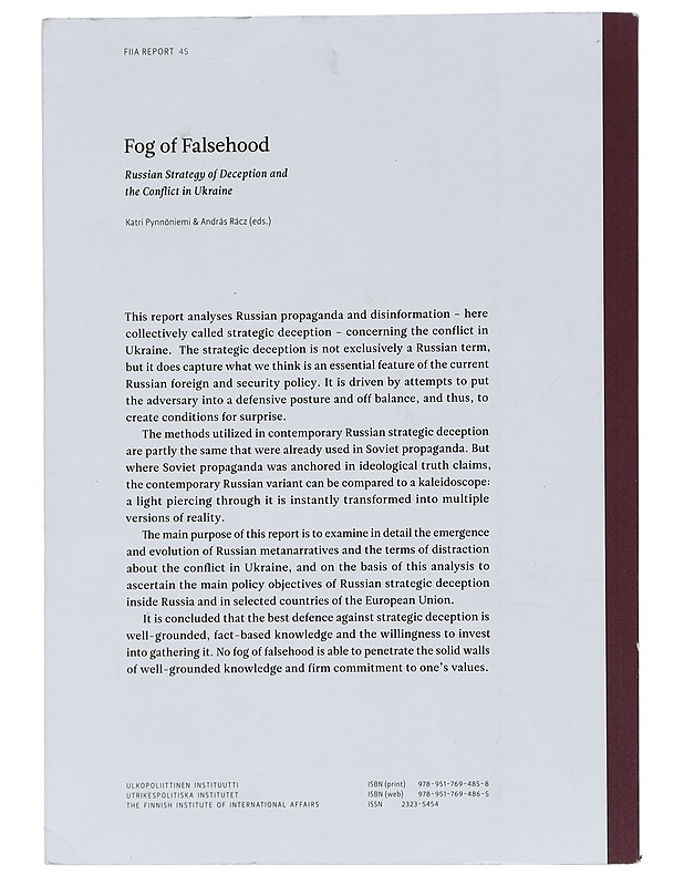 Fog of falsehood : Russian strategy of deception and the conflict in Ukraine - Pynnöniemi, Katri; Racz, Andras - Tietokirjat ja oppaat - 10105439891 - 1