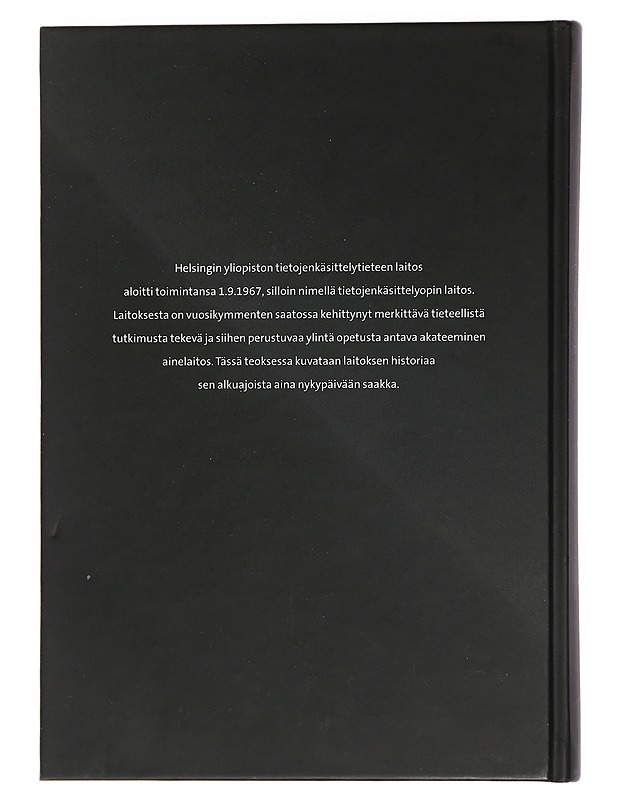 Rupisia bittejä, karmeita kaavioita, unelmia ja toimistohommia - Jukka Paakki - Elämäkerrat ja muistelmat - 10105439906 - 1