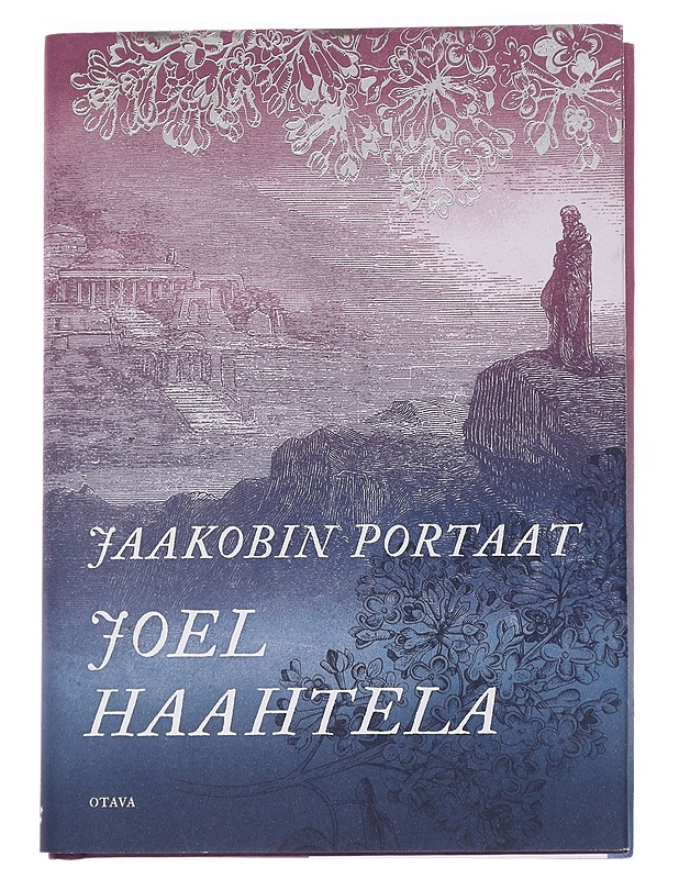 Jaakobin portaat : pienoisromaani - Joel Haahtela - Romaanit ja novellit - 10105439924 - 0