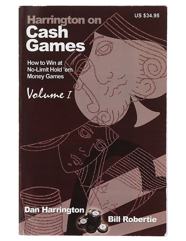 Harrington on Cash Games : Volume I - Dan Harrington - Tietokirjat ja oppaat - 10105439941 - 0