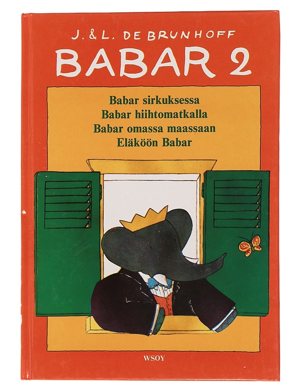 Babar. 2 - Brunhoff, Jean de - Lastenkirjat - 10105439950 - 0