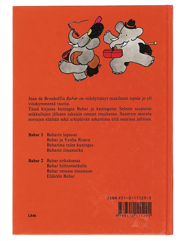 Babar. 2 - Brunhoff, Jean de - Lastenkirjat - 10105439950 - 1