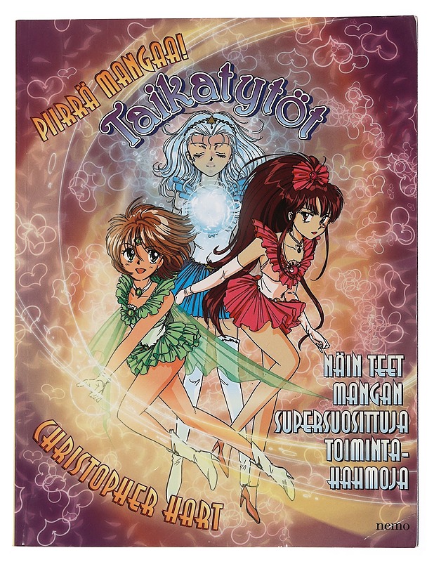 Piirrä mangaa! : Taikatytöt : Näin teet mangan supersuosittuja toimintahahmoja - Hart, Christopher - Sarjakuvat - 10105439952 - 0