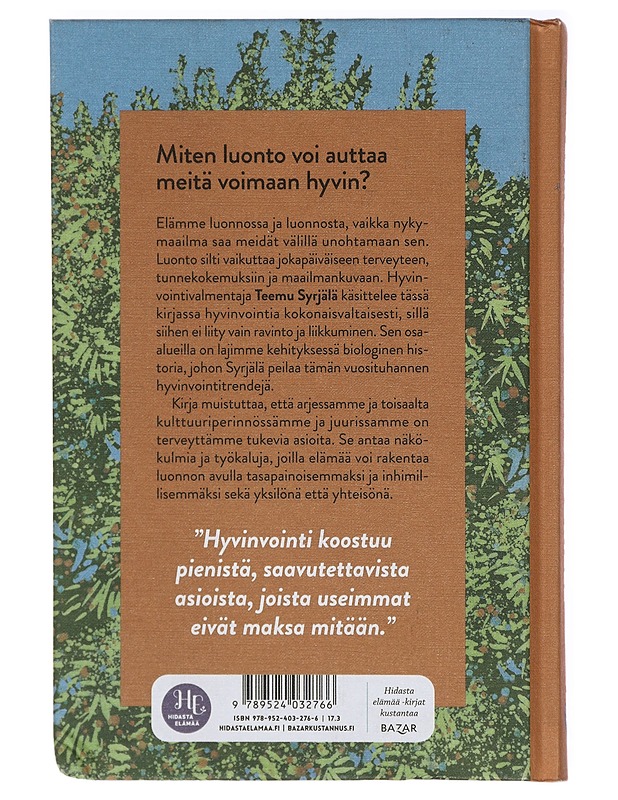 Paluu juurille : tunneyhteydessä luontoon - Teemu Syrjälä - Tietokirjat ja oppaat - 10105440015 - 1