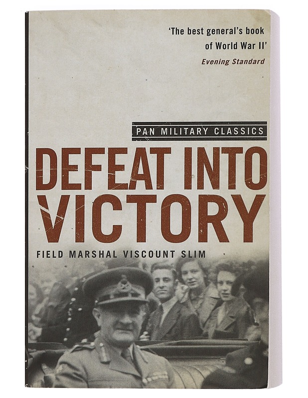 Defeat into victory : Pan Military Classics - Historiakirjat - 10105440026 - 0