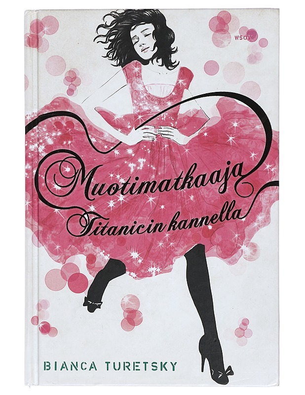 Muotimatkaaja Titanicin kannella - Turetsky, Bianca - Nuorten kirjat - 10105440036 - 0