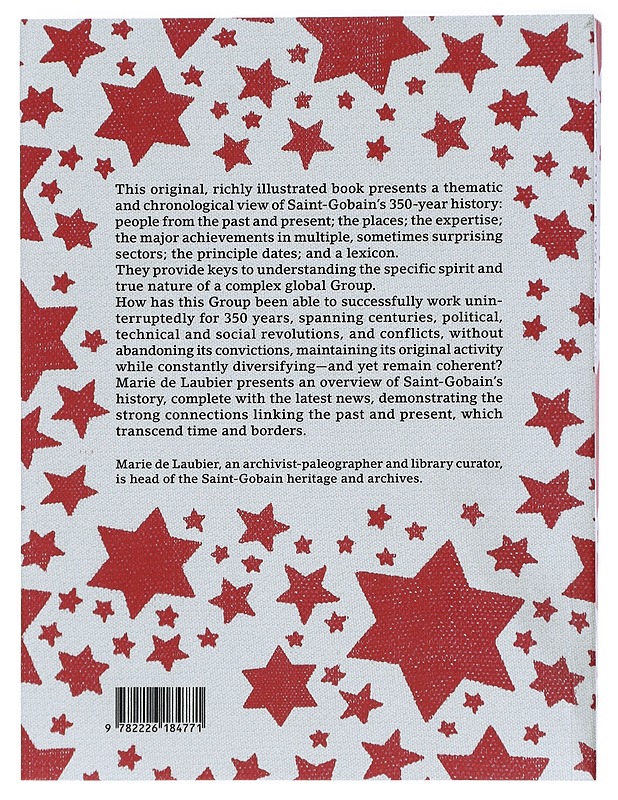 Saint-Gobain 1665-2015 : The History of the Future - Marie de Laubier - Tietokirjat ja oppaat - 10105440042 - 1