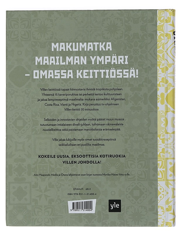 Villen keittiössä : ruokaa Sambiasta Saamenmaahan - Haapasalo, Ville - Ruokakirjat - 10105440047 - 1