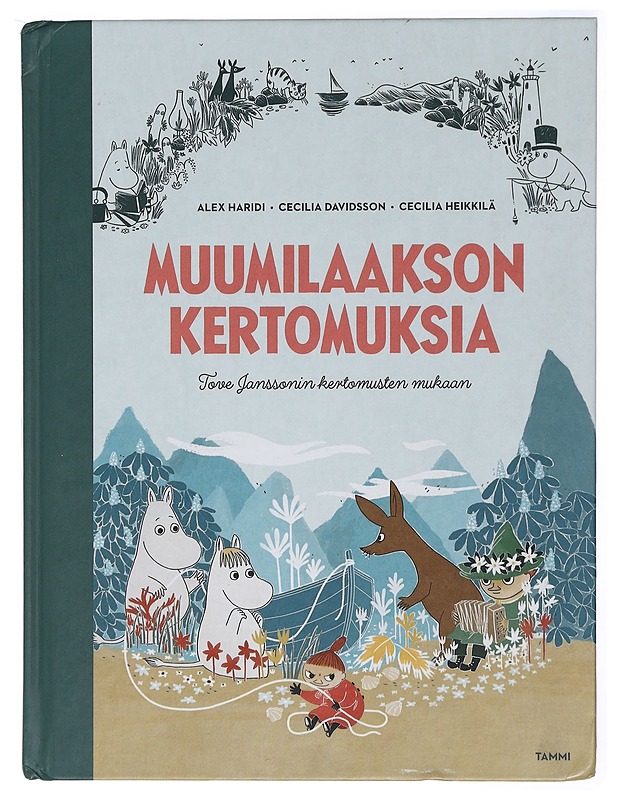Muumilaakson kertomuksia : Tove Janssonin kirjojen mukaan - Haridi, Alex - Lastenkirjat - 10105440050 - 0