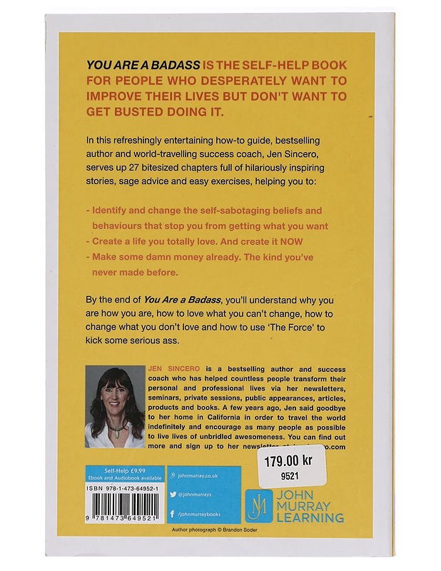 You are a bad ass : how to stop doubting your greatness and start living an awesome life - Jen Sincero - Tietokirjat ja oppaat - 10105440054 - 1