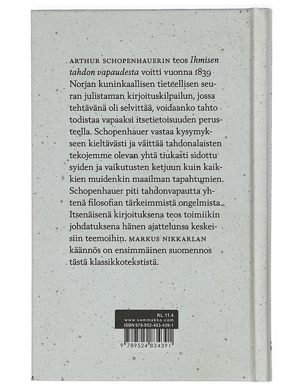 Ihmisen tahdon vapaudesta - Schopenhauer, Arthur - Tietokirjat ja oppaat - 10105440056 - 1