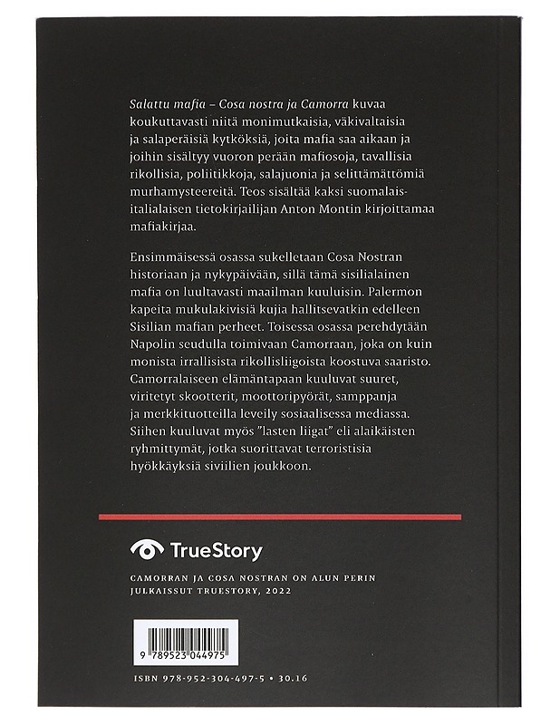 Salattu mafia : Cosa Nostra ja Camorra - Anton Monti - Historiakirjat - 10105440059 - 1
