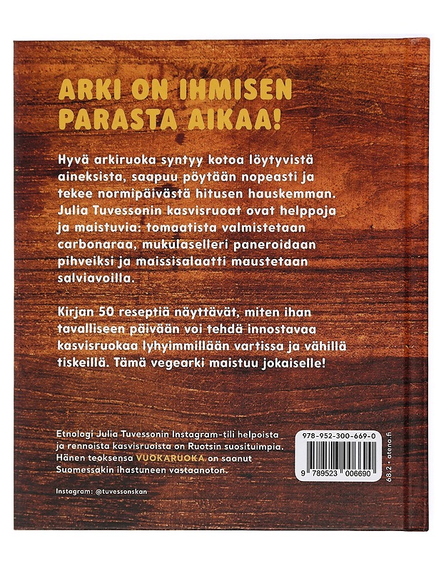 Arkivegeä! : vaivatonta ja monipuolista kasvisruokaa joka päivään - Tuvesson, Julia - Ruokakirjat - 10105440065 - 1