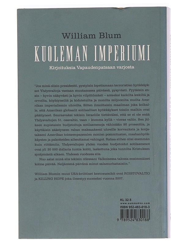 Kuoleman imperiumi : kirjoituksia Vapaudenpatsaan varjosta - Blum, William - Historiakirjat - 10105440095 - 1