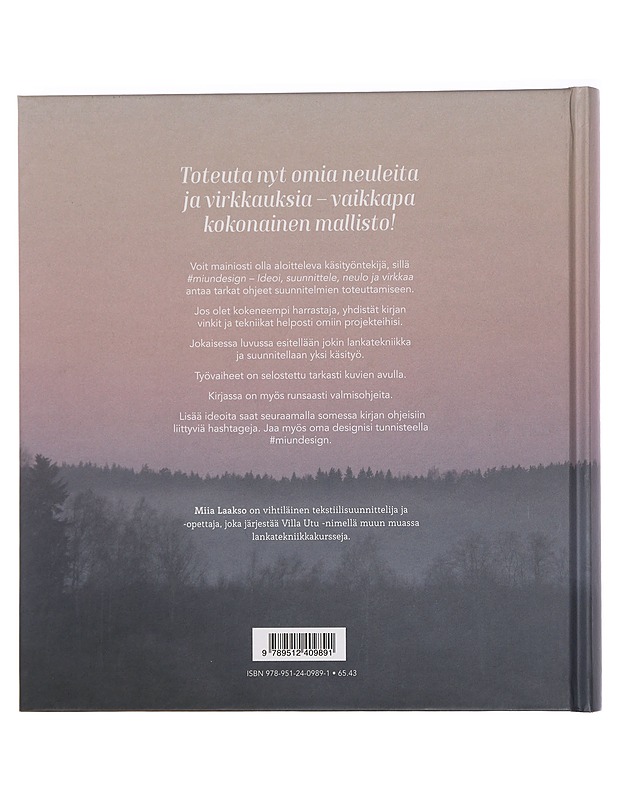 #miundesign : ideoi, suunnittele, neulo ja virkkaa - Miia Laakso - Harrastekirjat - 10105440107 - 1