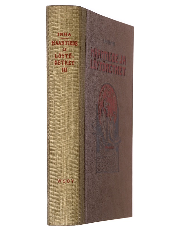 Maantiede ja löytöretket : Uusin aika - I.K. Inha - Historiakirjat - 10105440117 - 1