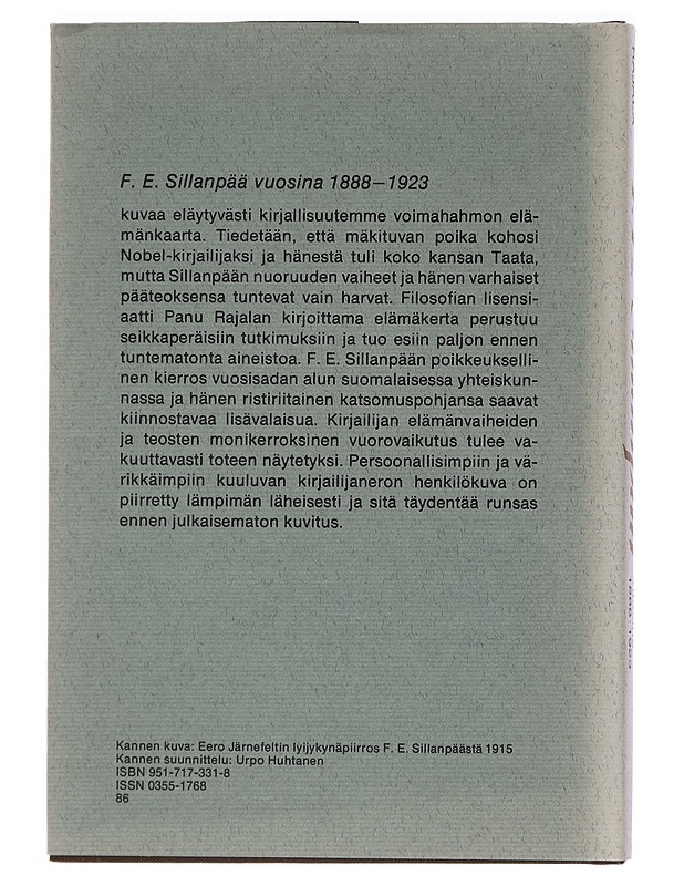 F.E. Sillanpää vuosina 1888-1923 - Panu Rajala - Elämäkerrat ja muistelmat - 10105440151 - 1