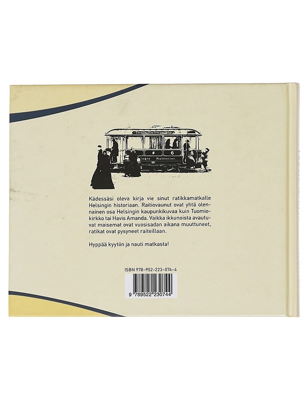 Vuosisadan ratikkamatka - Jari Harju - Historiakirjat - 10105440190 - 1