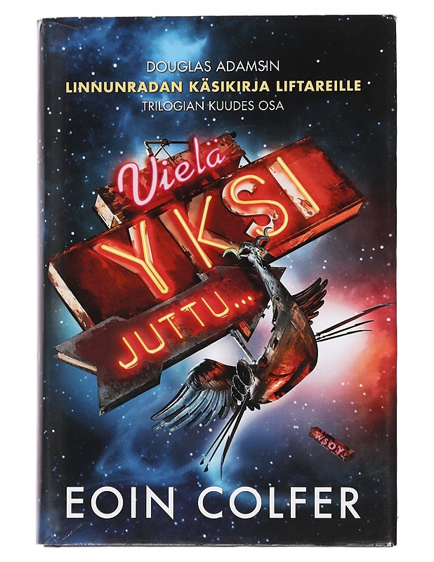 Vielä yksi juttu... - Eoin Colfer - Fantasia- ja scifi - 10105440214 - 0