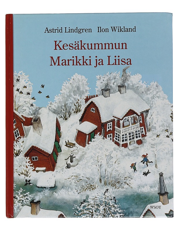Kesäkummun Marikki ja Liisa - Lindgren, Astrid - Lastenkirjat - 10105440231 - 0