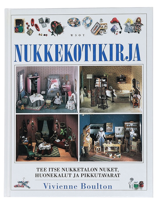 Nukkekotikirja - Boulton, Vivienne - Tietokirjat ja oppaat - 10105440260 - 0
