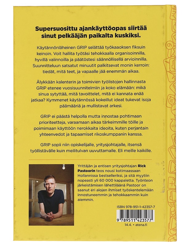 Grip : miten hallitset viikkoasi, vuottasi, elämääsi - Pastoor, Rick - Tietokirjat ja oppaat - 10105440274 - 1