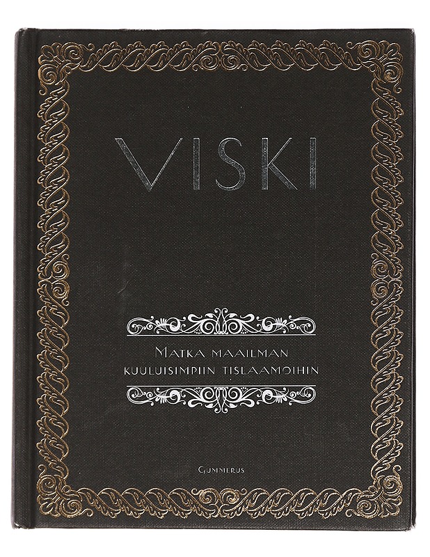 Viski : matka maailman kuuluisimpiin tislaamoihin - Hoffmann, Marc A. - Historiakirjat - 10105440291 - 0