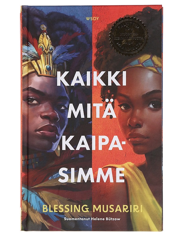 Kaikki mitä kaipasimme - Musariri, Blessing - Nuorten kirjat - 10105440292 - 0