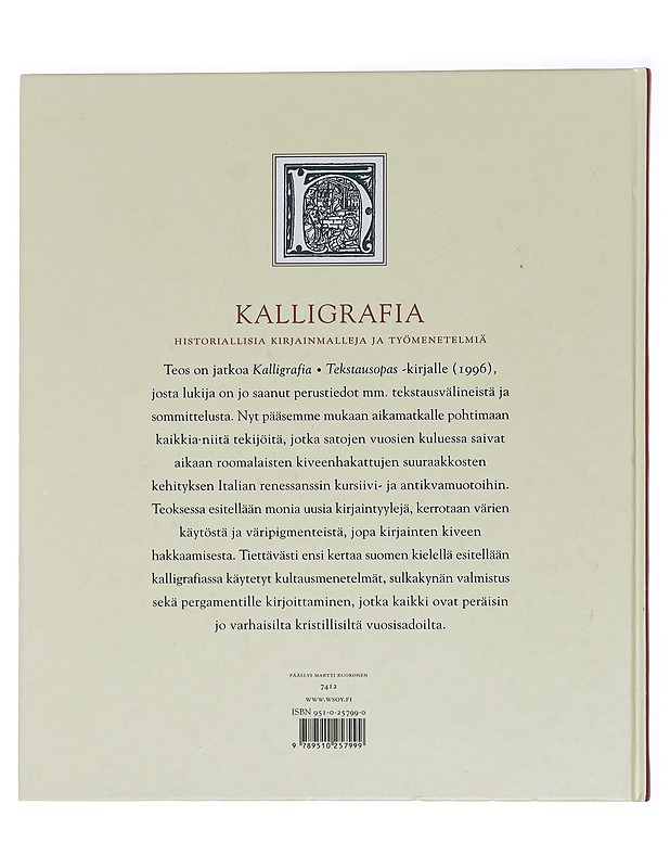 Kalligrafia : historiallisia kirjainmalleja ja työmenetelmiä - Heiskanen, Topi - Tietokirjat ja oppaat - 10105440334 - 1