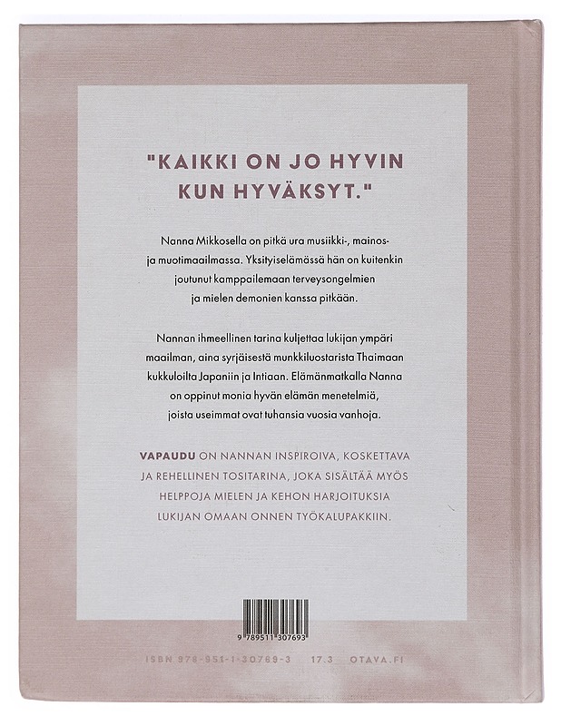 Vapaudu : polku hyvään elämään - Mikkonen, Nanna - Elämäkerrat ja muistelmat - 10105440338 - 1