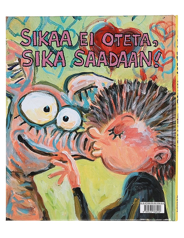 Viivi ja Wagner: Sika pussaa! - Juba - Sarjakuvat - 10105440353 - 1