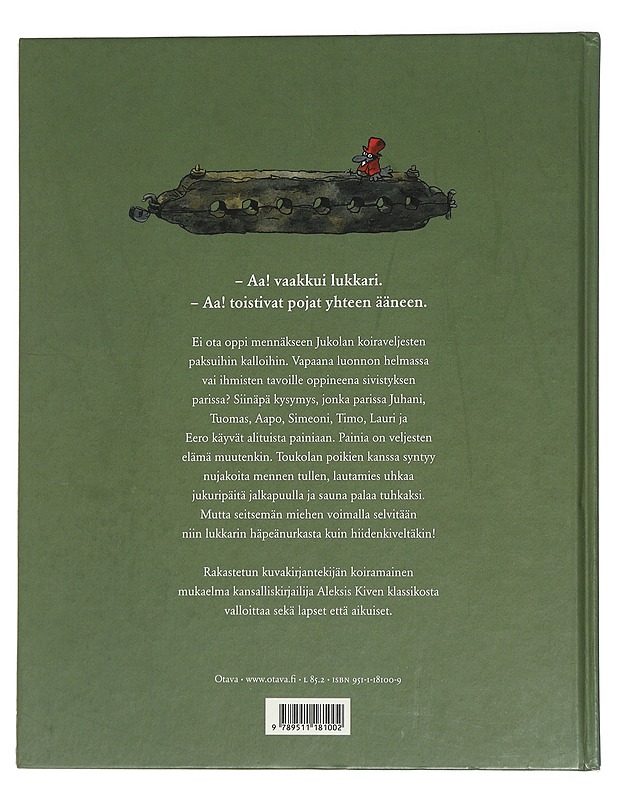 Seitsemän koiraveljestä : koiramainen versio Aleksis Kiven romaanista Seitsemän veljestä - Kunnas, Mauri - Lastenkirjat - 10105440357 - 1