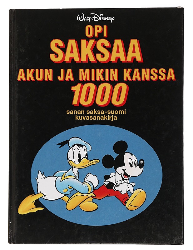 Opi saksaa Akun ja Mikin kanssa - Disney, Walt - Tietokirjat ja oppaat - 10105440361 - 0