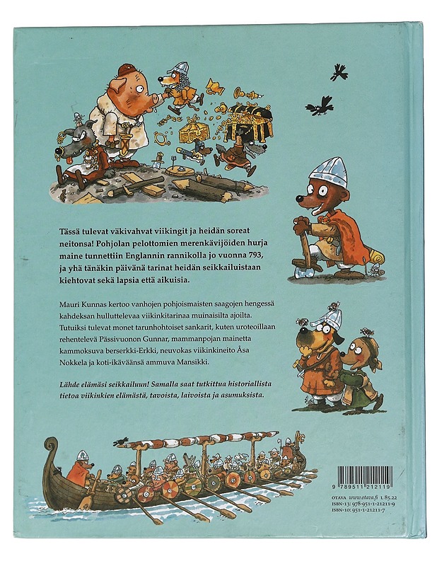 Viikingit tulevat! - Kunnas, Mauri - Lastenkirjat - 10105440411 - 1