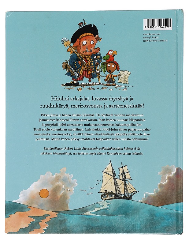 Aarresaari : kunnasmainen tulkinta Robert Louis Stevensonin klassikosta - Mauri Kunnas - Lastenkirjat - 10105440415 - 1