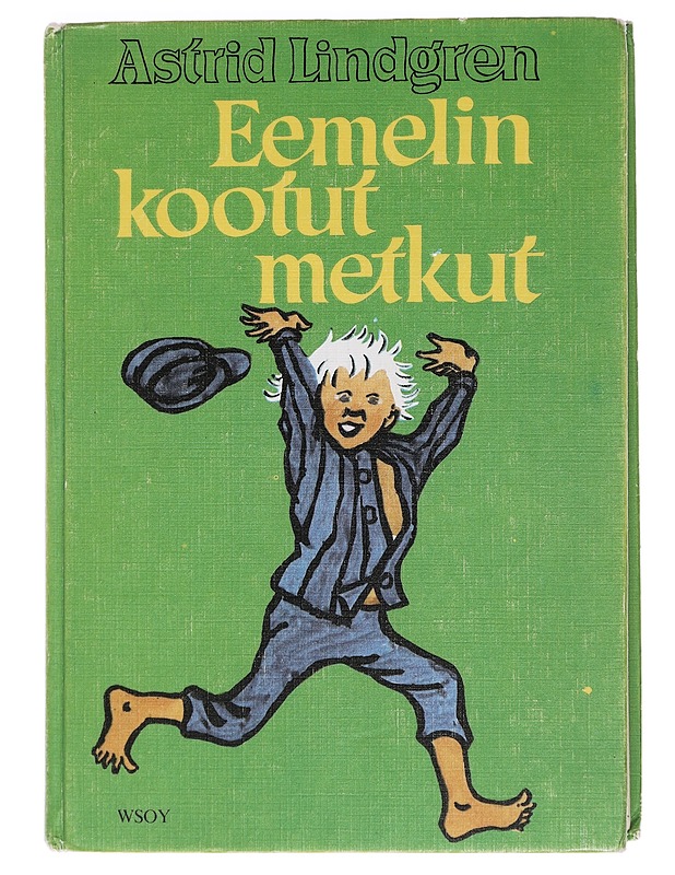 Eemelin kootut metkut - Lindgren, Astrid - Lastenkirjat - 10105440450 - 0