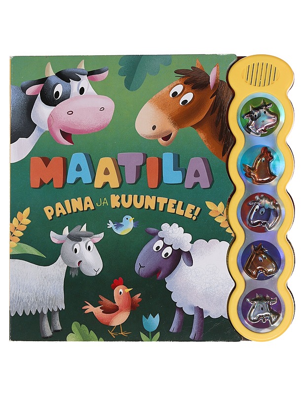 Maatila : paina ja kuuntele! - Wood, Hannah - Lastenkirjat - 10105440489 - 0